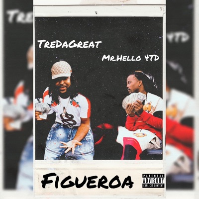 Figueroa (Mr.Hello4TD) - Single
