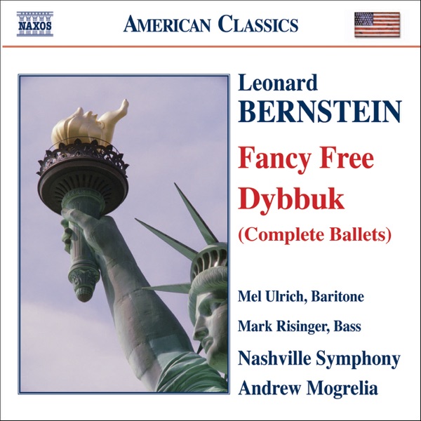 Bernstein: Dybbuk, Fancy Free
