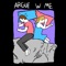Argue With Me (feat. Rxseboy) - Jomie lyrics