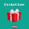 Gift - Rocket Law lyrics