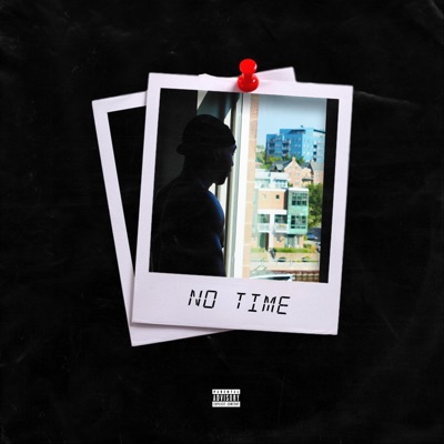 No Time - Single
