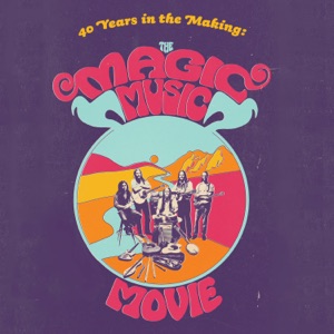 40 Years in the Making: The Magic Music Movie (Original Motion Picture Soundtrack)