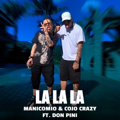 La La La (feat. Don Pini) - Single
