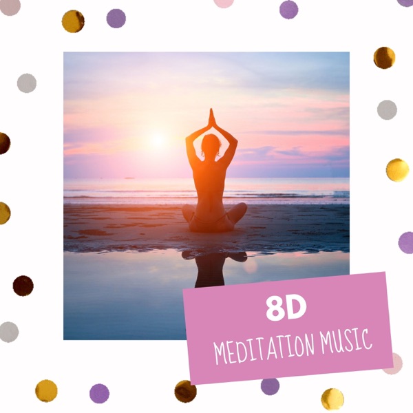8D Meditation Music – 8D Om Meditation, Third Eye Activation Songs