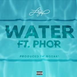 Water (feat. Phor) LaJé