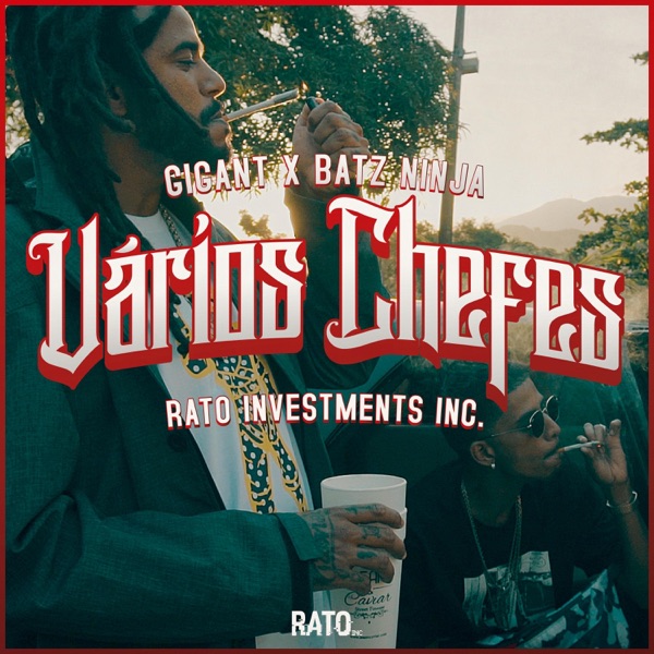 Vários Chefes (feat. Gigant & Batz Ninja) - Single