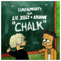 Chalk (feat. Lil Xelly & KillKain) - Single - Luke Almighty
