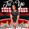 Sueno On Point - Tu y yo