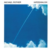 Michael Rother - Katzenmusik 8