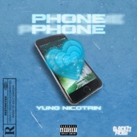Phone - Single - Yung Nicotain