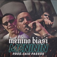 Meninin - Single - MeninoBiasi