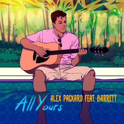 All Yours (feat. Barrett) - Single