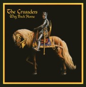 The Crusaders - Put It Where You Want It