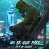 xSkdeexx - No Se Que Pasó