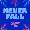 Never Fall - Single