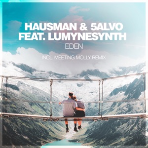 Eden (feat. Lumynesynth)