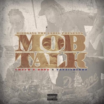 Mob Talk (feat. Tana 10 Birdz) - Single