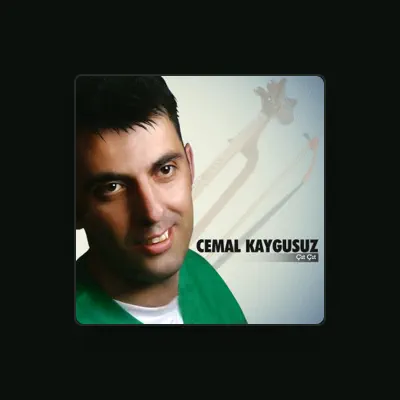 Listen to Cemal Kaygusuz, watch music videos, read bio, see tour dates & more!