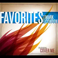Cover Me — Mark Condon