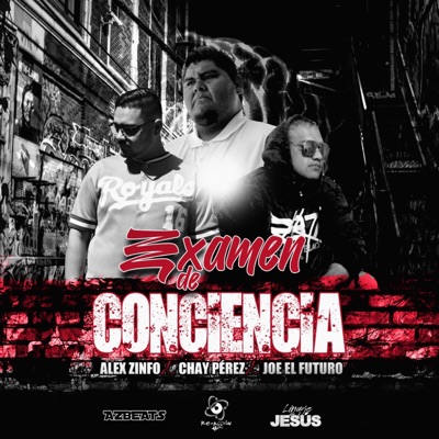 Examen de Conciencia (feat. Alex ZInfo) - Single