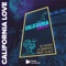 California Love - Dj Dark, Mentol & DeP lyrics
