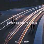 Never Gonna Regret U artwork