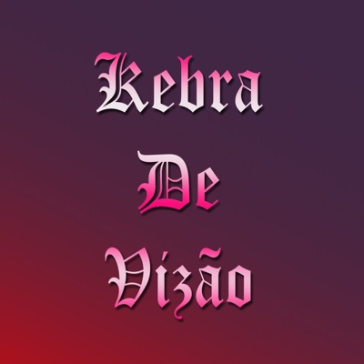 Kebra de Vizão - Single
