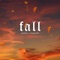 Fall (feat. finorend) - Mikail. lyrics