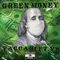 Green Money (feat. VS) - Vaccari MC lyrics