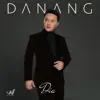 Danang - Dia