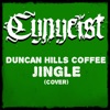 Duncan Hills Coffee Jingle - Single