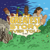 The Greatest Story Ever Told: The Bible - High Point Church