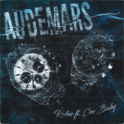 Audemars (feat. Cee Baby) - Single