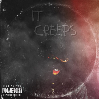It Creeps - Single