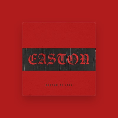 Listen to Easton, watch music videos, read bio, see tour dates & more!