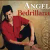 Ángel Bedrillana - Bella Mestiza