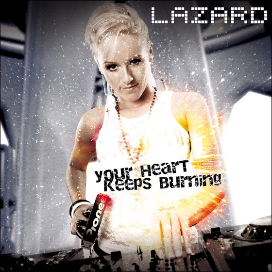 Cover artwork for Your Heart Keeps Burning