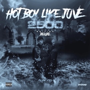 Hot Boy Like Juve (Deluxe)
