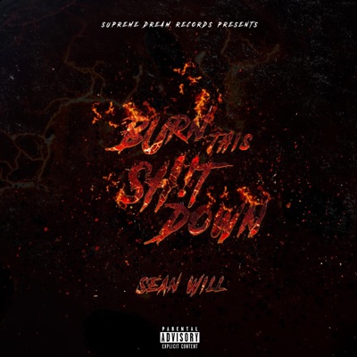 Burn This Sh!t Down (feat. Funk Masta Laz) - Single