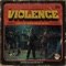 The Violence - Single