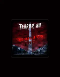 TERROR 84を聴いたり、ミュージックビデオを鑑賞したり、経歴やツアー日程などを確認したりしましょう！