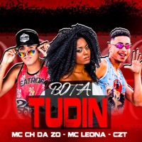 Bota Tudin - Single - MC Ch da Z.O, CZT & Mc Leona