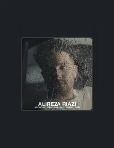 Listen to Alireza Riazi, watch music videos, read bio, see tour dates & more!