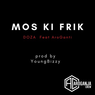 Mos Ki Frike (feat. DOZA) - Single