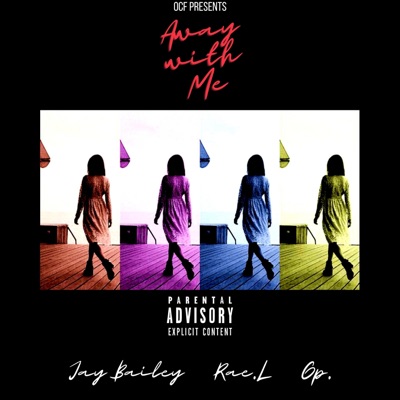 Away With Me (feat. Rae.L & Gp.) - Single