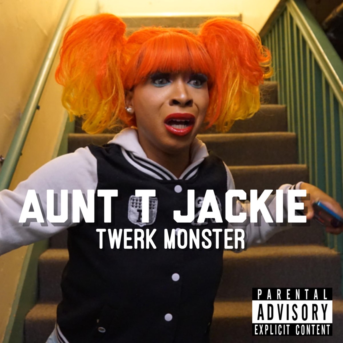 Twerk Monster - Single - Album by Aunt T Jackie - Apple Music