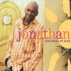 Jonathan - Jonathan Butler