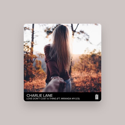 Listen to Charlie Lane, watch music videos, read bio, see tour dates & more!