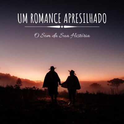 Um Romance Apresilhado: O Som da Sua História - Single