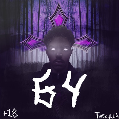 Twokilla - 64